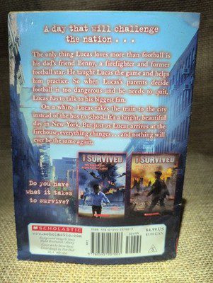 1-47 I Survived the Attacks of September 11, 2001 (I Survived #6) by Lauren...